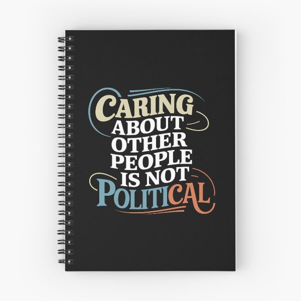 Item preview,  Caring About Other People Is Not Political- This is a perfect gift for activists, teachers, healthcare workers, and anyone who believes in the power of empathy, kindness, and equality. designed and sold by ZyziowskyArt.