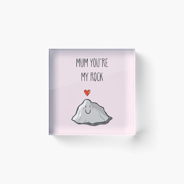 Item preview, Mum You're My Rock designed and sold by Adam Regester.