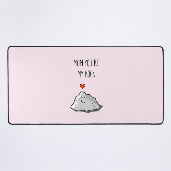 Item preview, Mum You're My Rock designed and sold by Adam Regester.