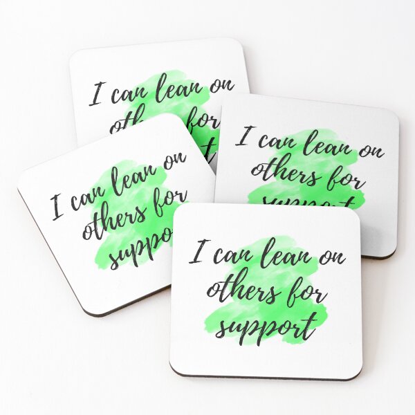 Item preview, I can lean on others for support - Positive Affirmations - For Depression [ 2025 - Collection ] designed and sold by elmsstudios.