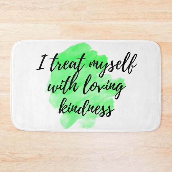 Item preview, I treat myself with loving kindness - Positive Affirmations - For Depression [ 2025 - Collection ] designed and sold by elmsstudios.