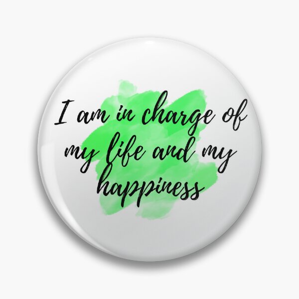 Item preview, I am in charge of my life and my happiness - Positive Affirmations - For Depression [ 2025 - Collection ] designed and sold by elmsstudios.