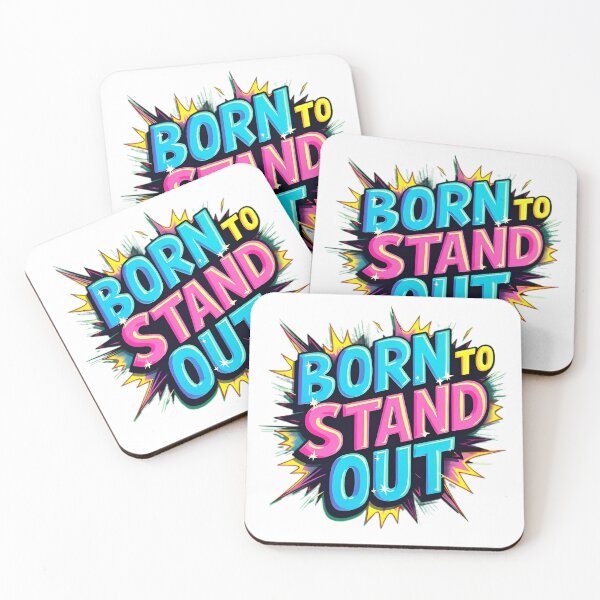 Item preview, Born to Stand Out - Motivational Quote for Dreamers & Creators" designed and sold by VIBECANVASSHOP .