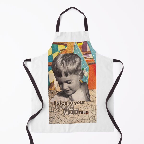Item preview, Listen To Your Mummy, Wee Man designed and sold by ScottBakerPoet.