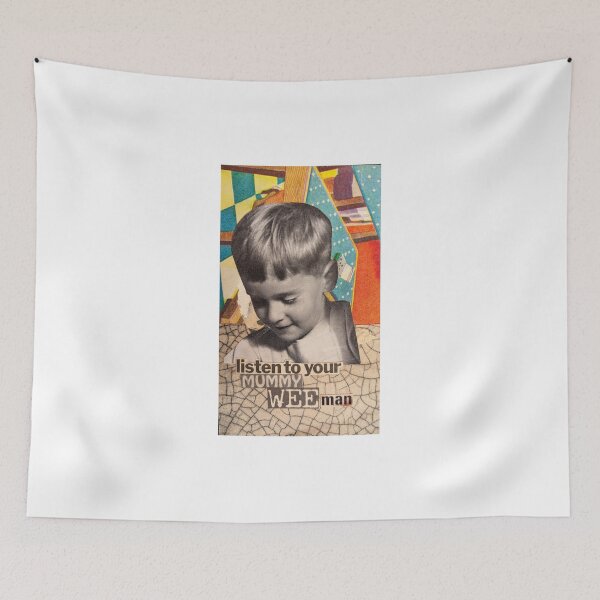 Item preview, Listen To Your Mummy, Wee Man designed and sold by ScottBakerPoet.