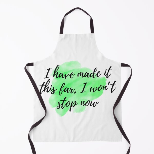 Item preview, I have made it this far, I won't stop now - Positive Affirmations - For Depression [ 2025 - Collection ] designed and sold by elmsstudios.