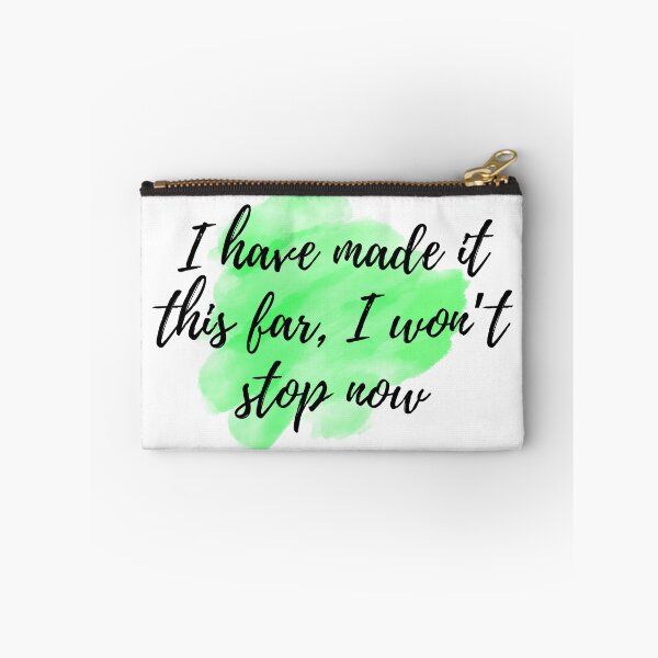 Item preview, I have made it this far, I won't stop now - Positive Affirmations - For Depression [ 2025 - Collection ] designed and sold by elmsstudios.