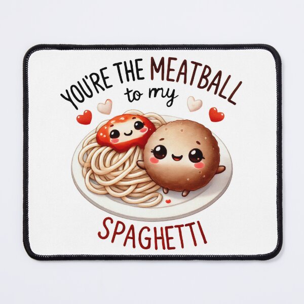 Item preview, Meatball to my Spaghetti designed and sold by jellyink.