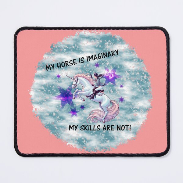 Item preview, My horse is imaginary, my skills are not! - Hobby horsing designed and sold by saechla.
