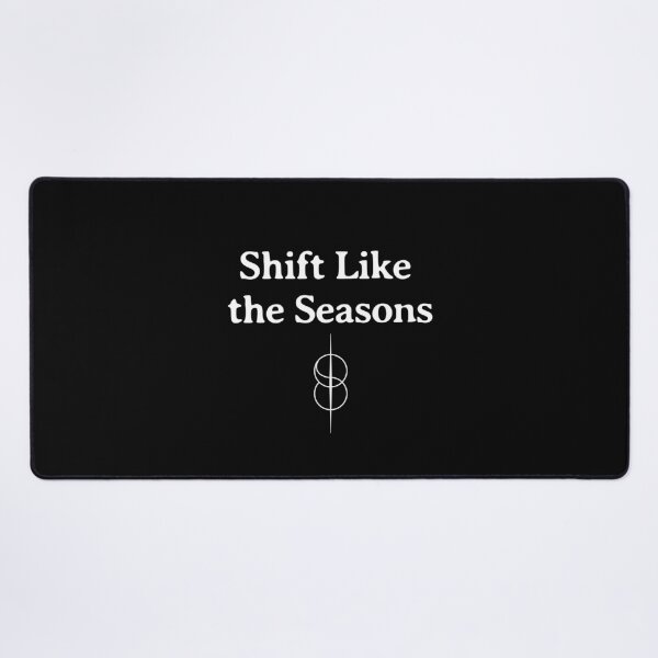 Item preview, Shift Like The Seasons - Shifting designed and sold by SpartanDStore.