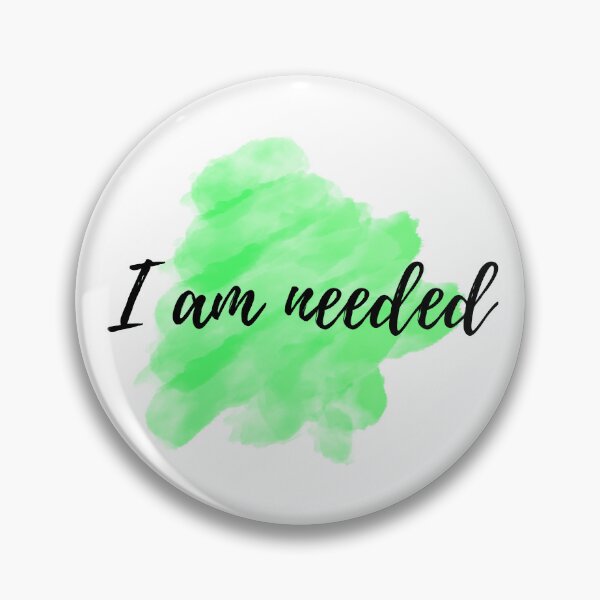 Item preview, I am needed - Positive Affirmations - For Depression [ 2025 - Collection ] designed and sold by elmsstudios.
