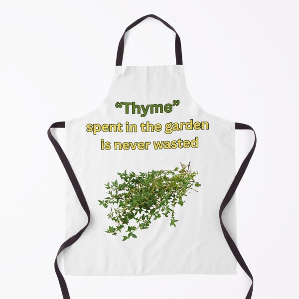 Item preview, Thyme Well Spent - Gardener's Wisdom designed and sold by ValhallaPrint.