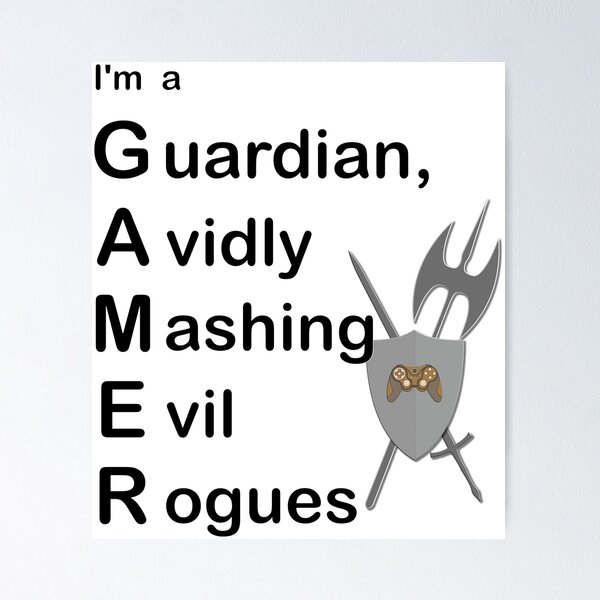 Item preview, I'm A Gamer Mashing Evil Rogues designed and sold by TheAcronymystic.