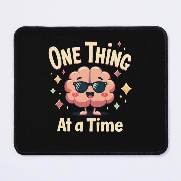 Item preview, Mental Health One Thing At A Time designed and sold by wrestletoys.