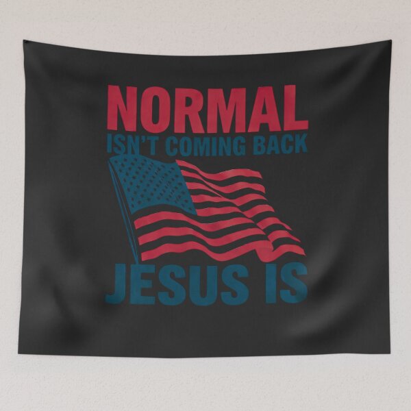 Item preview, Normal Isn't Coming Back, But Jesus Is: Faith Over Fear, Hope Over Chaos designed and sold by elynne9.