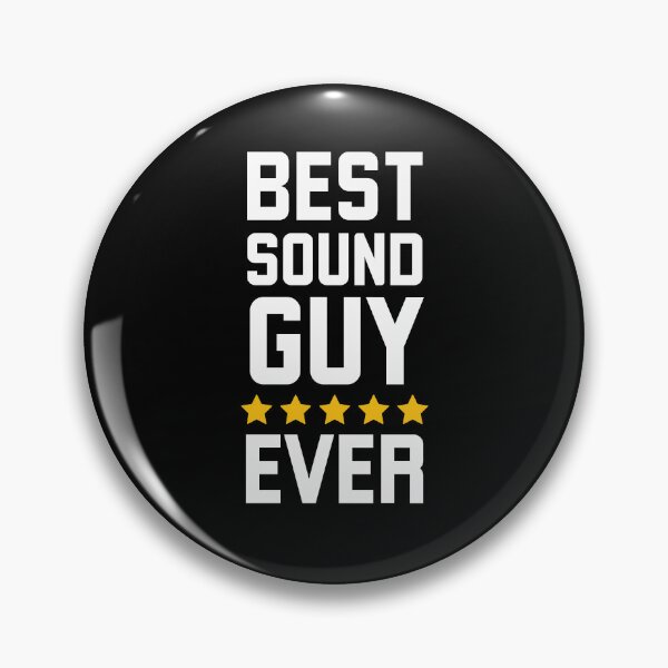 Item preview, Best Sound Guy Ever funny sound engineer designed and sold by snowry.