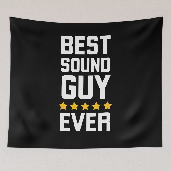 Item preview, Best Sound Guy Ever funny sound engineer designed and sold by snowry.
