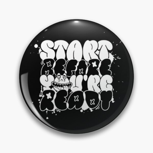 Item preview, Start Before You`re Ready designed and sold by KolinBoy.