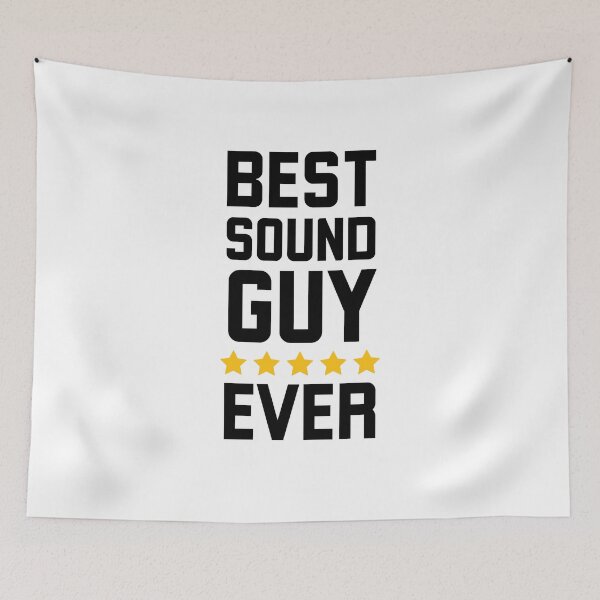 Item preview, Best Sound Guy Ever funny sound engineer designed and sold by snowry.