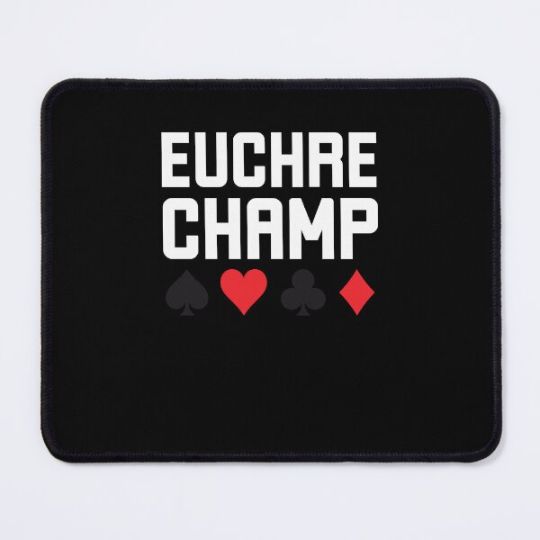 Item preview, Euchre Champ funny euchre player humor Euchre winner designed and sold by snowry.