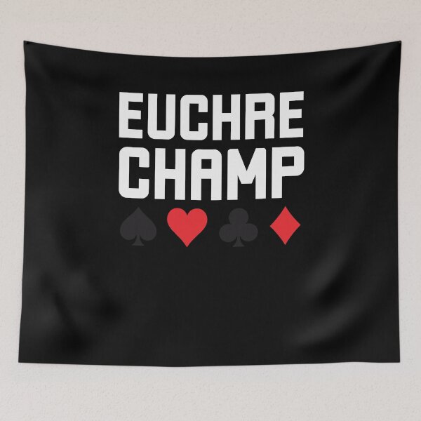 Item preview, Euchre Champ funny euchre player humor Euchre winner designed and sold by snowry.
