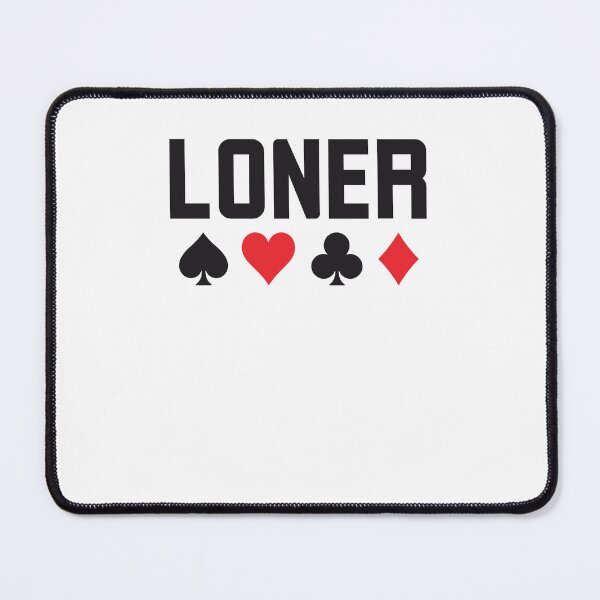 Item preview, Loner funny euchre player Euchre humor designed and sold by snowry.