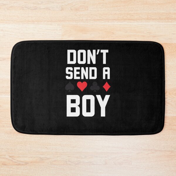 Item preview, Don't Send a Boy funny euchre player saying humor joke designed and sold by snowry.