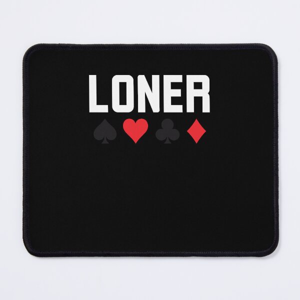 Item preview, Loner funny euchre player Euchre humor joke designed and sold by snowry.