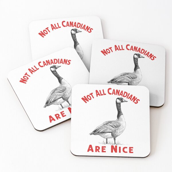 Item preview, Not All Canadians Are Nice designed and sold by Angry Swan Designs.