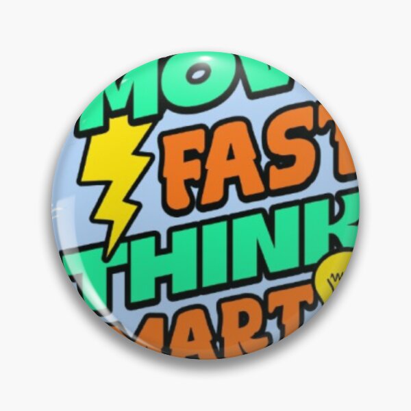 Item preview, Move Fast Think Smart designed and sold by KolinBoy.