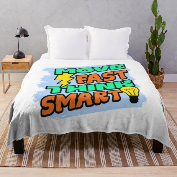 Item preview, Move Fast Think Smart designed and sold by KolinBoy.