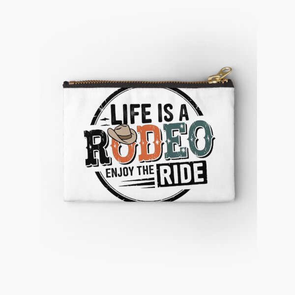 Item preview, Saddle Up: Life’s a Rodeo, Enjoy the Ride! designed and sold by SztylishDesigns.