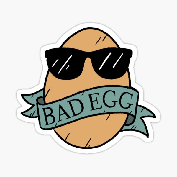 Bad Egg Sticker