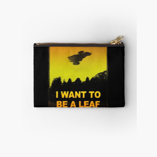 Item preview, I want to be a leaf designed and sold by kharma zero.