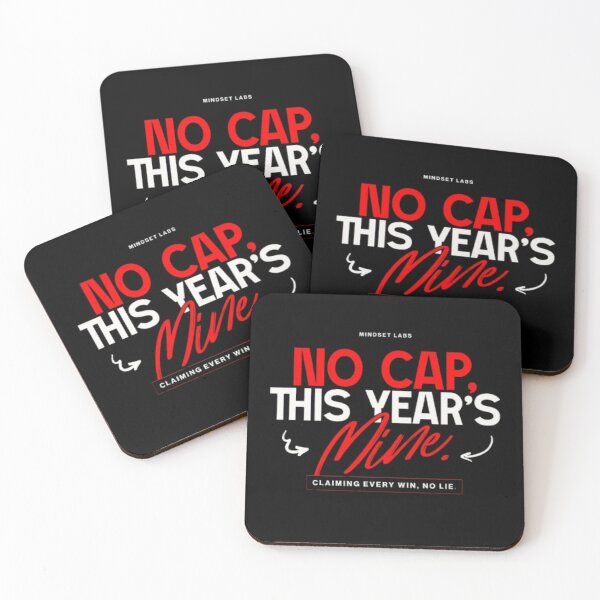 Item preview, No Cap. This Year`s Mine designed and sold by KolinBoy.