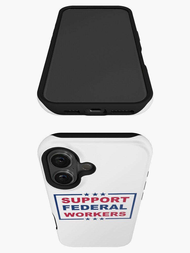Thumbnail 3 von 4, iPhone-Hülle, Unterstützung für Bundesbedienstete, Demokratie, öffentlicher Dienst, Anwalt designt und verkauft von jtrenshaw.