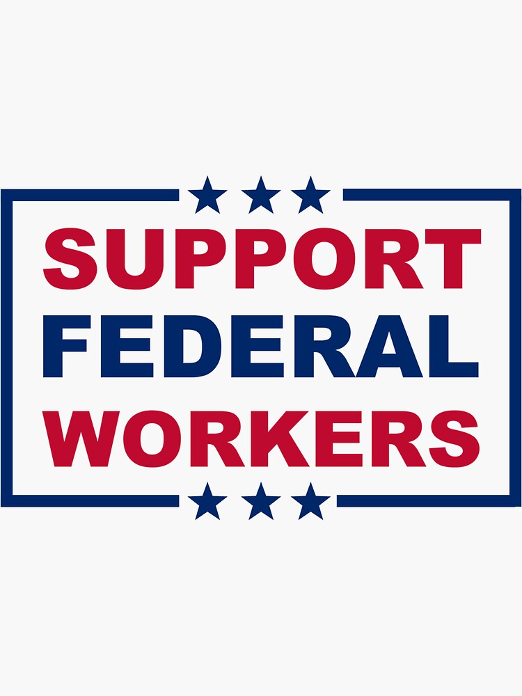 Thumbnail 3 of 3, Sticker, Support Federal Workers Democracy Civil Service Advocate designed and sold by jtrenshaw.