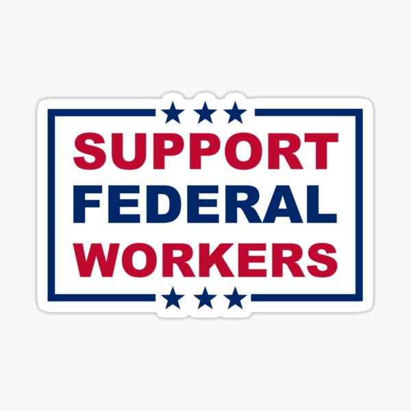 Support Federal Workers Democracy Civil Service Advocate Sticker