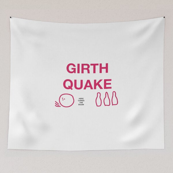 Item preview, GIRTH QUAKE designed and sold by SprayandPray69.