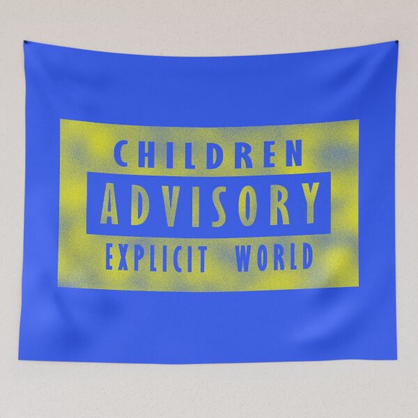 Item preview, Children advisory - explicit world designed and sold by BeJahMan.