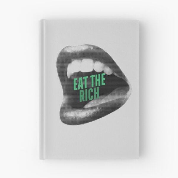 Item preview, Eat The Rich designed and sold by djdepass326.