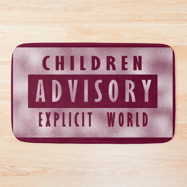 Item preview, Children advisory - explicit world - white designed and sold by BeJahMan.
