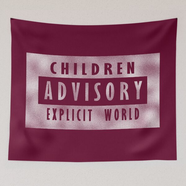 Item preview, Children advisory - explicit world - white designed and sold by BeJahMan.