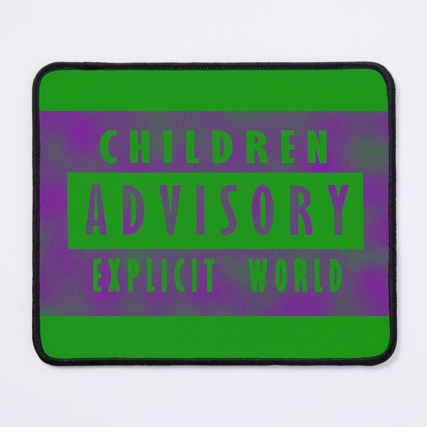 Item preview, Children advisory - explicit world - purple designed and sold by BeJahMan.