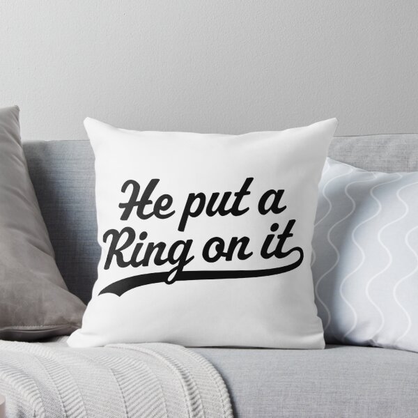 Item preview, He put a ring on it designed and sold by PaulSDesign.