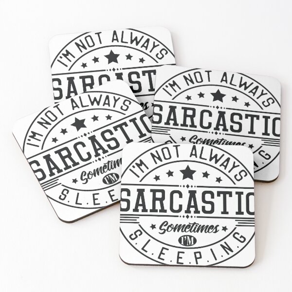 Item preview, Funny Sarcasm Quote – I'm Not Always Sarcastic designed and sold by DecoVibe.
