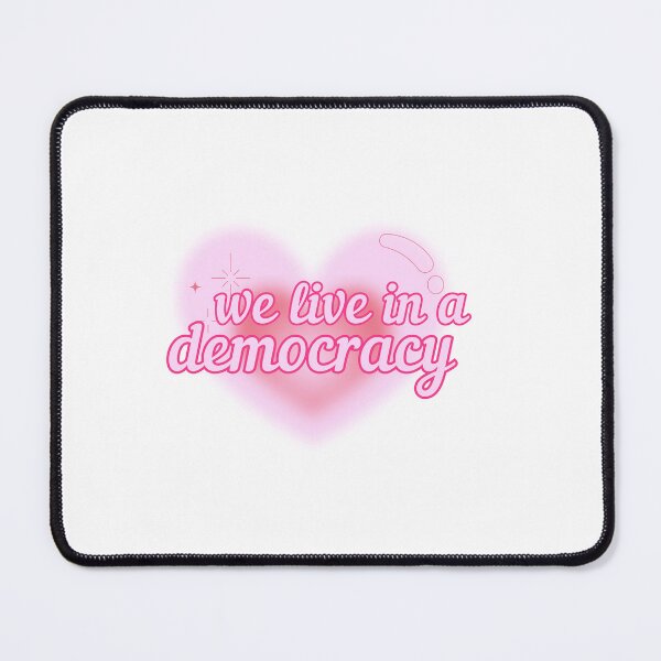 Item preview, we live in a democracy designed and sold by brianarells.