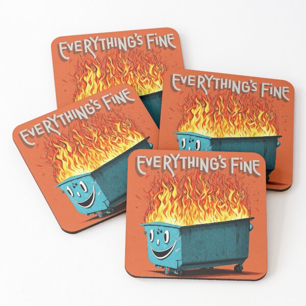 Item preview, Dumpster Fire – 'Everything’s Fine' designed and sold by iamhewho.