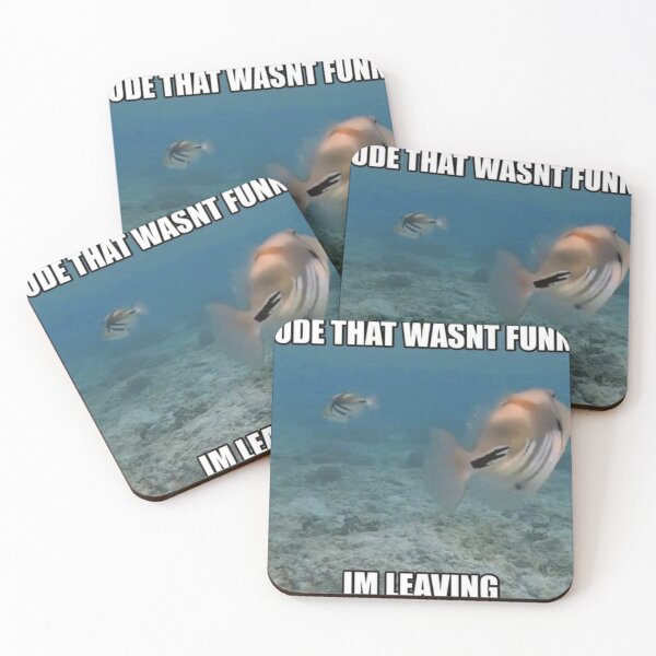 Item preview, Amigo, eso no fue gracioso. Me voy de Fish Text Meme designed and sold by Thickey Forrest.