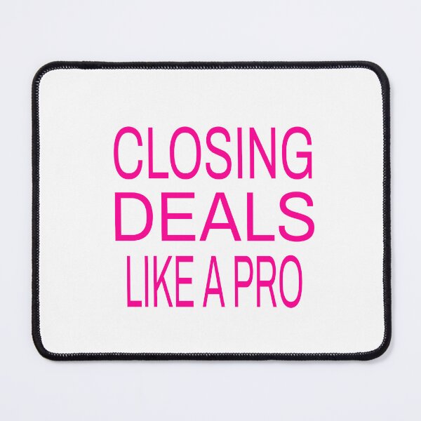 Item preview, Closing Deals Like A Pro designed and sold by Veliprintdesign.